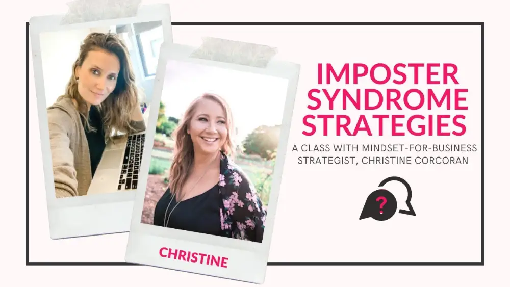 Imposter Syndrome Strategies