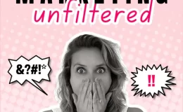 Marketing Unfiltered Podcast